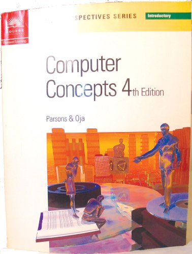 Imagen de archivo de New Perspectives on Computer Concepts Fourth Edition -- Introductory (New Perspectives Series) a la venta por Anderson Book