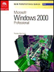Stock image for New Perspectives on Microsoft Windows 2000 Professional - Brief for sale by Ergodebooks