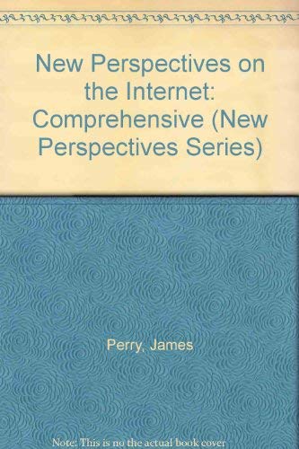 Imagen de archivo de New Perspectives on the Internet -- Comprehensive (New Perspectives Series) a la venta por HPB-Red