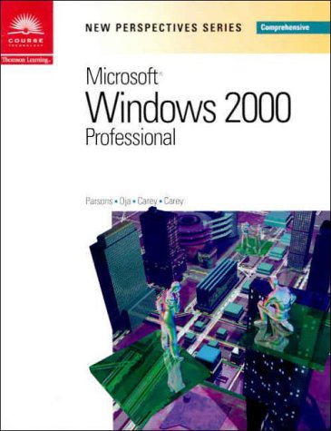 Stock image for New Perspectives on Microsoft Windows 2000 Professional, Comprehensive (New Perspectives Series) for sale by HPB-Red
