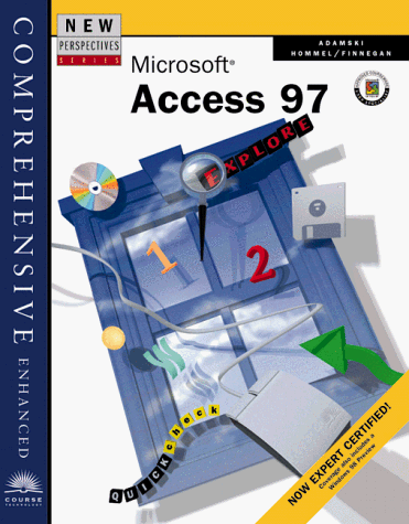 New Perspectives on Microsoft Access 97: Comprehensive-Enhanced (9780760073094) by Adamski, Joseph J.; Hommel, Charles T.; Finnegan, Kathy