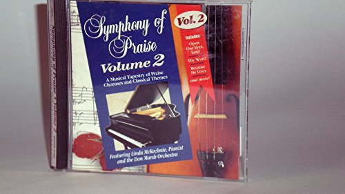 Imagen de archivo de Symphony of Praise: Volume 2 a la venta por Save With Sam