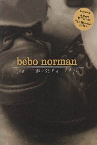 Stock image for Bebo Norman - Ten Thousand Days (PIANO, VOIX, GU) for sale by Once Upon A Time Books