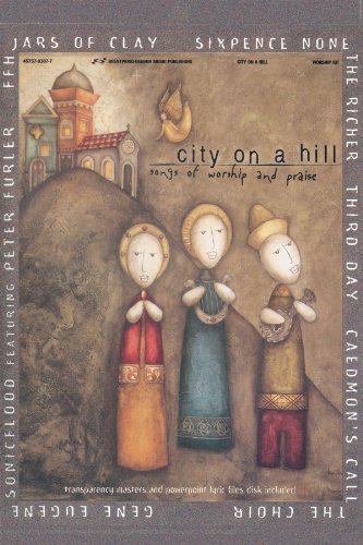 Stock image for City on a Hill - Songs of Worship and Praise for sale by Half Price Books Inc.