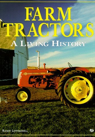 Beispielbild fr Farm Tractors: A Living History zum Verkauf von Wonder Book