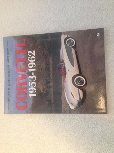 Beispielbild fr Corvette, 1953-1962 zum Verkauf von Better World Books