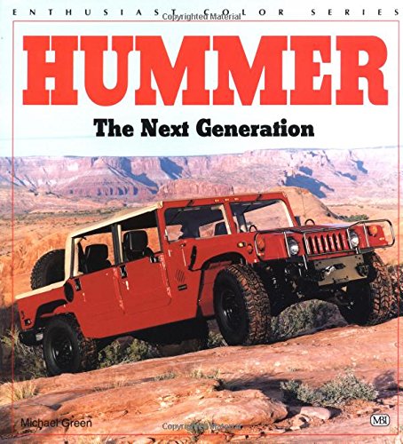 9780760300459: Hummer: The Next Generation (Enthusiast Color Series)