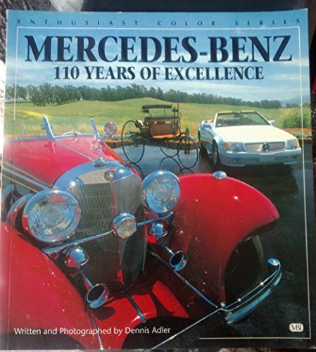 Imagen de archivo de Mercedes-Benz : 110 Years of Excellence a la venta por Better World Books