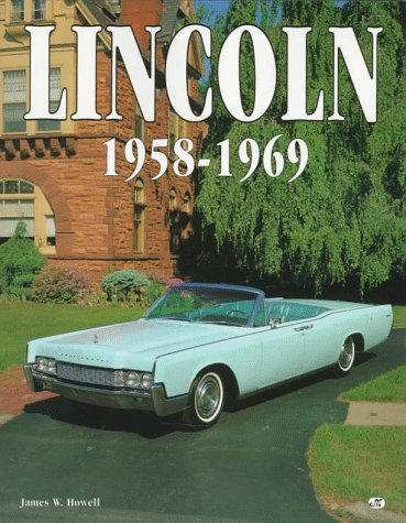 Stock image for Lincoln 1958-1969 for sale by SecondSale
