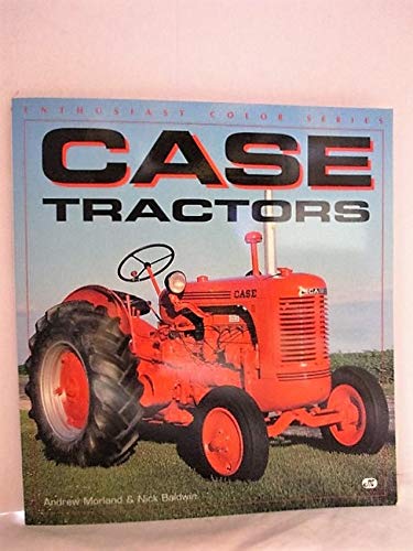9780760300930: Case Tractors (Enthusiast Color Series)