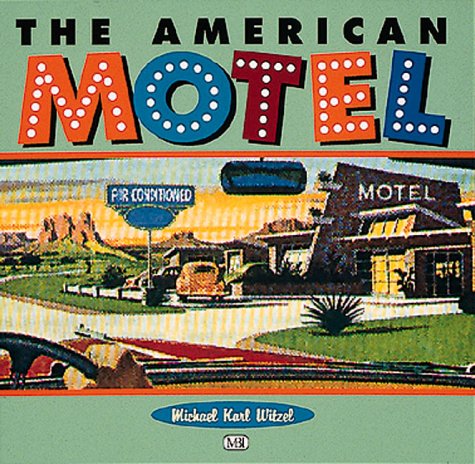 Beispielbild fr American Motel zum Verkauf von Better World Books