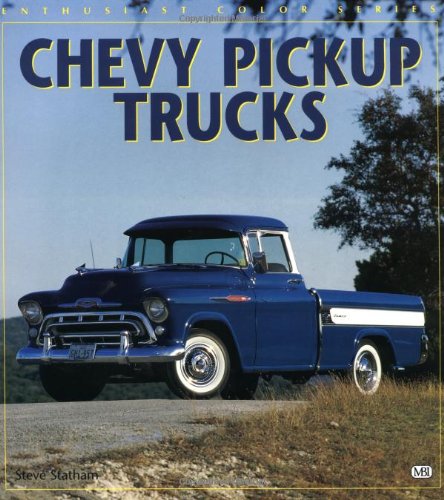 Stock image for Chevy Pickup Trucks ([Enthusiast Color Series) for sale by HPB-Ruby