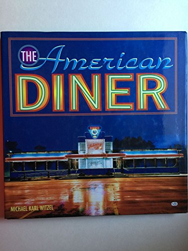 Stock image for The American Diner for sale by WorldofBooks