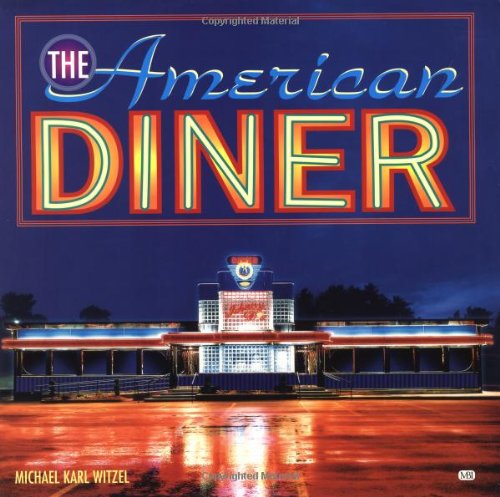 9780760301104: The American Diner