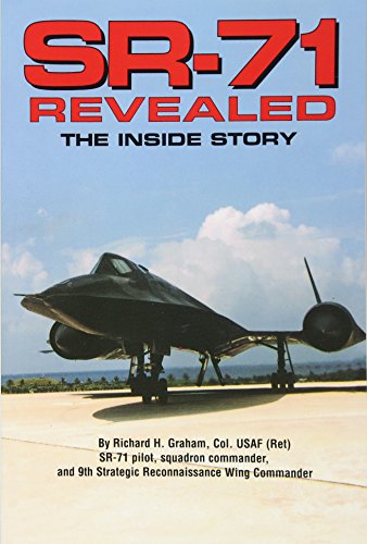 Stock image for SR-71 Revealed: The Inside Story for sale by HPB-Red