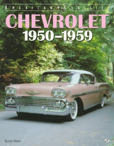 Chevrolet 1950-1959 (American Classics)