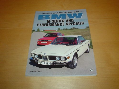 Beispielbild fr BMW - Sports Car Color History - M-Series an Performance specials - Englische Ausgabe zum Verkauf von Sammlerantiquariat