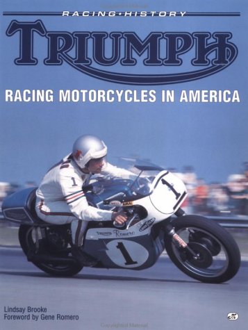 Imagen de archivo de Triumph Racing Motorcycles in America: Racing History a la venta por Goodwill Southern California