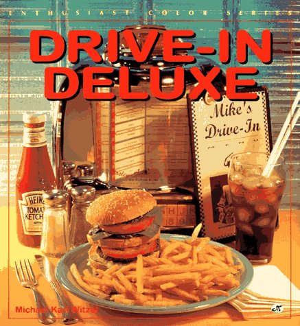 Stock image for Drive-In Deluxe (Enthusiast Color Series) for sale by GF Books, Inc.