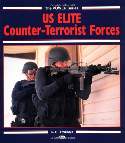 Imagen de archivo de U. S. Elite Counterterrorist Forces (Power) a la venta por SecondSale