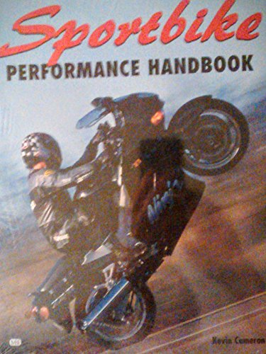 Sportbike Performance Handbook (9780760302293) by Cameron, Kevin