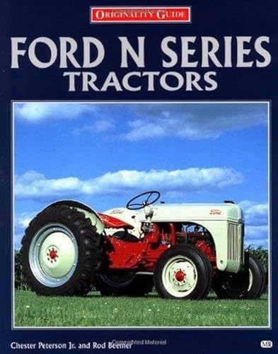 Beispielbild fr Ford N Series Tractors (Originality Guide) zum Verkauf von Blue Vase Books