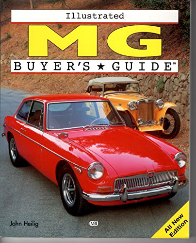 Stock image for Illustrated MG Buyer's Guide (Illustrated Buyer's Guide) for sale by Ergodebooks