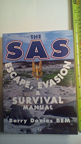9780760303023: The Sas Escape, Evasion and Survival Manual