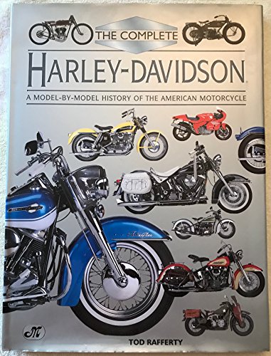 Imagen de archivo de The Complete Harley Davidson: A Model-by-Model History of the American Motorcycle a la venta por Ergodebooks