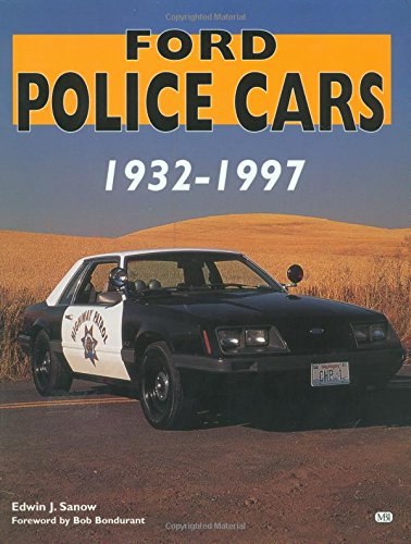 Stock image for Ford Police Cars, 1932-1997 for sale by Wonder Book