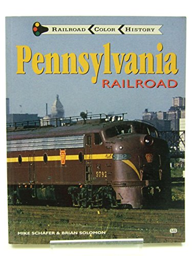 Imagen de archivo de Pennsylvania Railroad (Railroad Color History) a la venta por Ergodebooks
