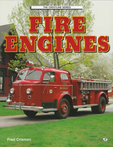 Stock image for Fire Engines (Crestline Series) for sale by Stephen White Books