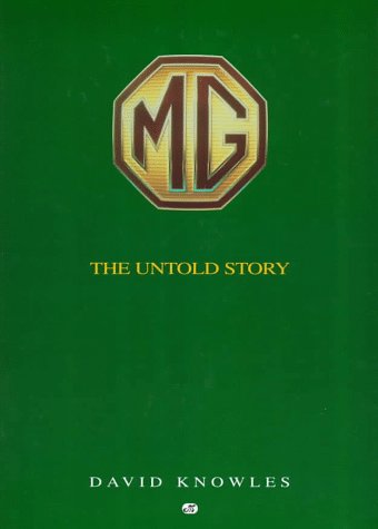 9780760304082: Mg: The Untold Story