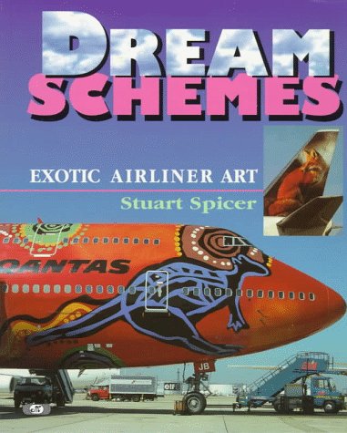 Beispielbild fr Dream Schemes: Exotic Airliner Art zum Verkauf von Books From California