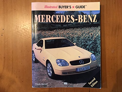 Beispielbild fr Illustrated Mercedes-Benz Buyer's Guide (Illustrated Buyer's Guide) zum Verkauf von WorldofBooks