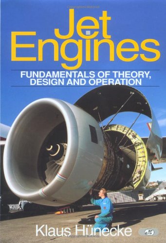 Imagen de archivo de Jet Engines: Fundamentals of Theory, Design and Operation a la venta por Bingo Books 2