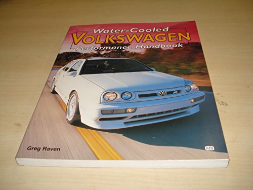 Imagen de archivo de Water-Cooled Volkswagen Performance Handbook (Performance Handbook Series) a la venta por Zoom Books Company