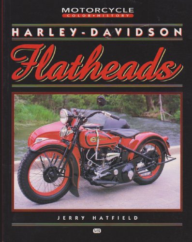Beispielbild fr Harley-Davidson Flatheads (Motorcycle Color History Series) zum Verkauf von SecondSale
