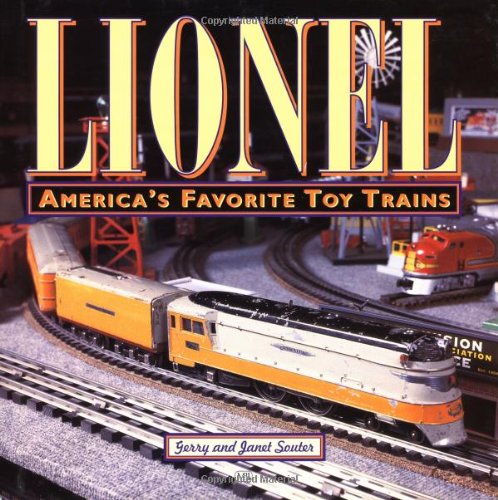 Imagen de archivo de Lionel: America's Favorite Toy Trains a la venta por HPB-Diamond