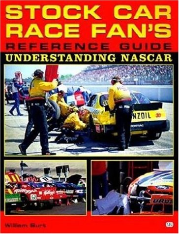 Stock image for Stock Car Race Fan's Reference Guide: Understanding Nascar for sale by Nealsbooks