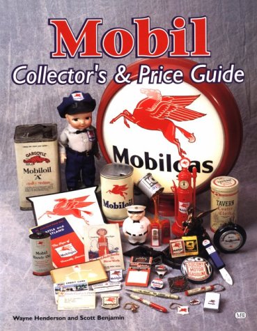 Imagen de archivo de Mobil Collector's & Price Guide a la venta por SecondSale