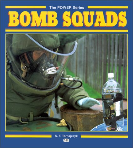 9780760305607: Bomb Squads (POWER S.)