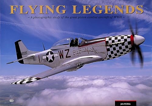 Beispielbild fr Flying Legends : A Photographic Study of the Great Piston Combat Aircraft of WW II zum Verkauf von Better World Books