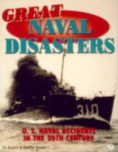 Great Naval Disasters (9780760305942) by Bonner, Kit; Bonner, Carolyn; Bonner, Kermit H.