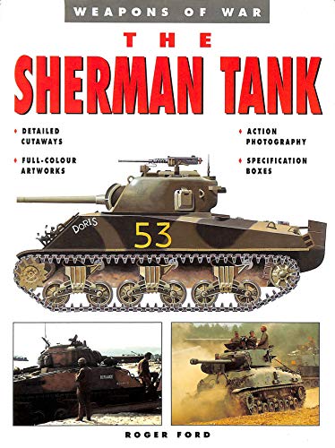 Sherman Tank.