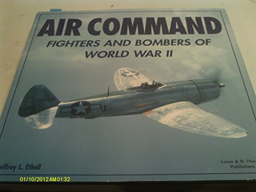 Stock image for Air Command: Fighters and Bombers of WWII for sale by ThriftBooks-Dallas
