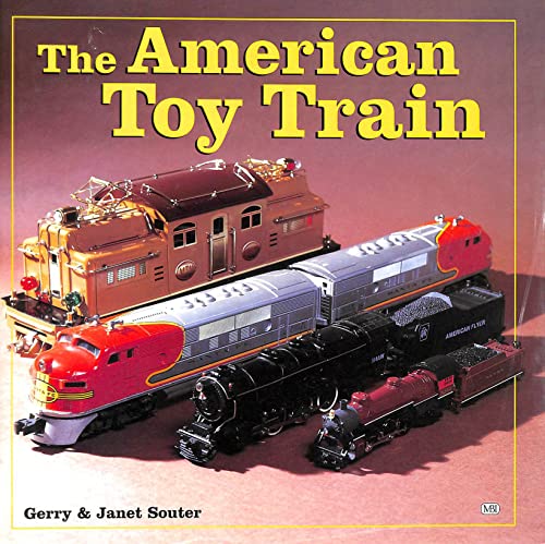 Beispielbild fr The American Toy Train zum Verkauf von Half Price Books Inc.