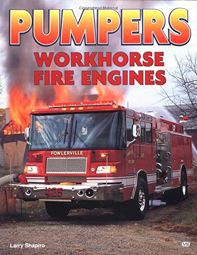 Stock image for Pumpers: Workhorse Fire Engines for sale by ThriftBooks-Dallas