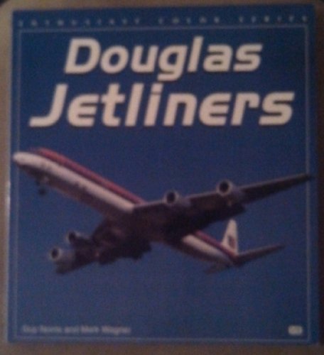 Stock image for Douglas Jetliners (Enthusiast Color Series) for sale by Wonder Book