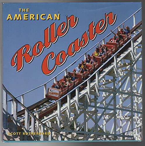 The American Roller Coaster